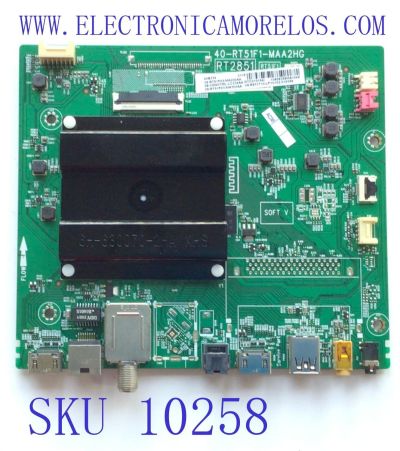 MAIN PARA TV TCL / NUMERO DE PARTE 08-CM40TML-LC234AA / 40-RT51F1-MAA2HG / 08-RT51F03-MA200AA / 08-RT51F03-MA300A / V8-R851T10-LF1V102.018588 / PANEL V400HJ6-PE1 / MODELO 40S334	